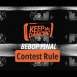 Final of Bebop Side / Keep dancing vol.14 Newschool
