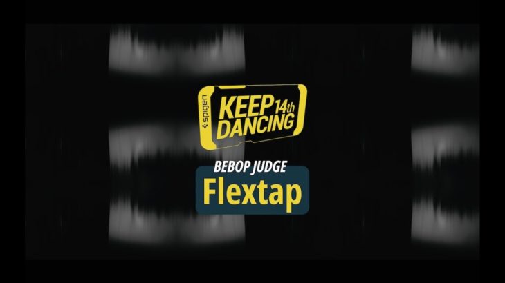 Flextap / Judge showcase of Bebop Side / Keep dancing vol.14 Newschool