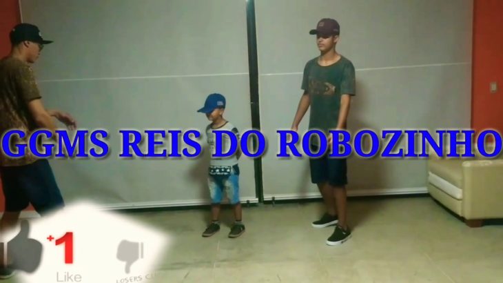 GGMS REIS DO ROBOZINHO/ Dubstep Dance-Hip Hop/Dançam muito!
