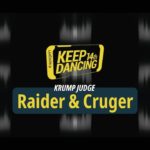 Raider & Cruger / Judge showcase of Krump Side / Keep dancing vol.14 Newschool