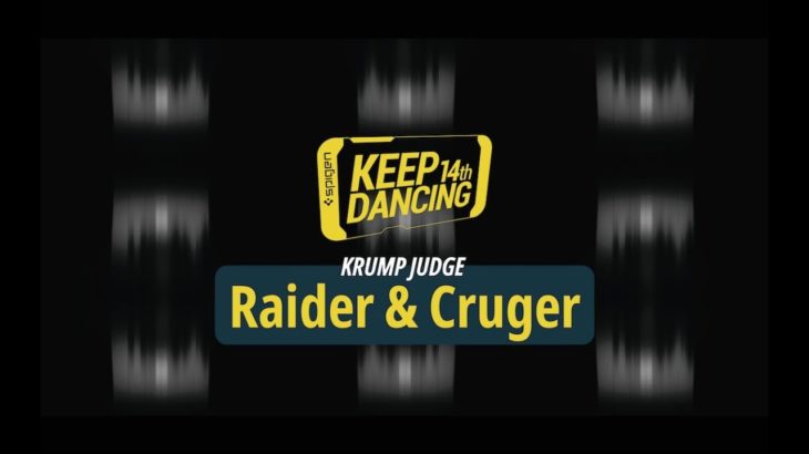 Raider & Cruger / Judge showcase of Krump Side / Keep dancing vol.14 Newschool