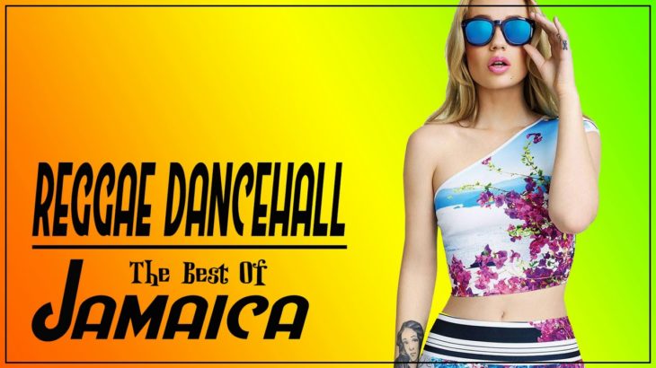 Throwback Reggae Dancehall – New Reggae Dancehall 2018 – Top 50 Reggae Dance Song Of Jamaica