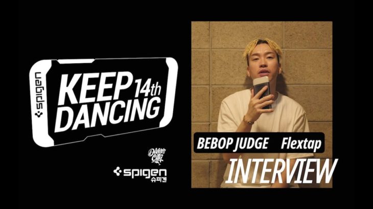 UDGE INTERVIEW#5 FLEXTAP / BEBOP / KEEP DANCING VOL.14