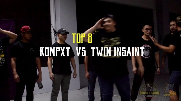 BUCKTAGON 2018 | KRUMP 1V1 | TOP 8 |  KOMPXT VS TWIN INSAINT
