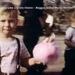 Just Like a Little Clown  – Reggae Dance Party Version