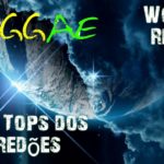 Reggae de Paredões – Só as tops [ World Of Reggae ]
