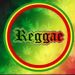 The Best Of Reggae Music – Os Melhores Reggae _ Greatest hits [ Reggae do Maranhão ]