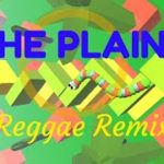 Dancing Line – The Plains Reggae Remix
