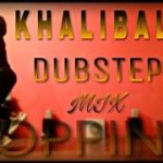 Padmavat : Khalibali Dance Video | Dubstep Mix Popping | Cover by – Naman |