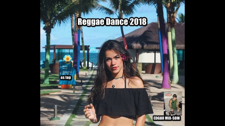 Reggae Dance *as top* (Edgar Mix-Som)