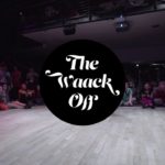 The Waack Off | moment(urb)an Round 2 – Task/Object | Ariane Brown (France)