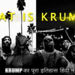 What is Krump | What is Krump Dance | What is Krumping? | In Hindi | Full Knowledge | One Chance