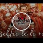 BEST MIX | SELFIE LE LE RE -POPPING DUBSTEP ROBOTIC MIX – DANCE ADDITIONAL – YOUTECH BABA