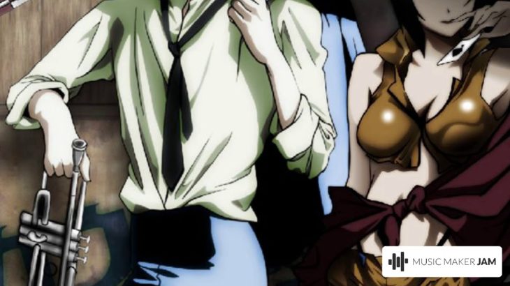 Cowboy Bebop Dance Mix