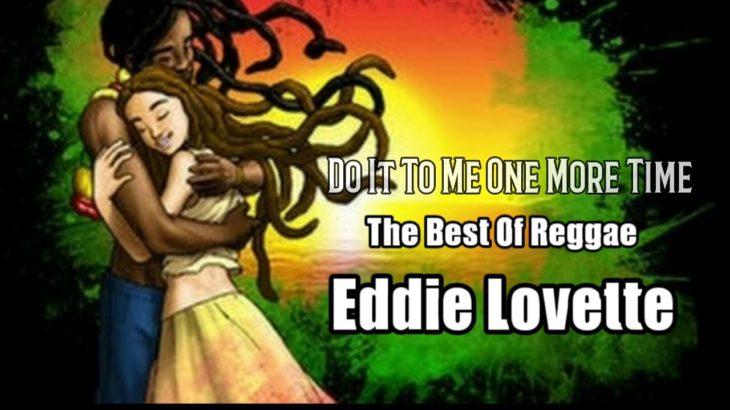 Eddie Lovette – Greatest Hits _ The Best Of Reggae [ Reggae Recordações ]