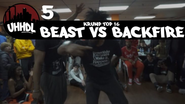 Beast vs Backfire | Krump Top 16 | Underground Hip Hop Dance League #UHHDL