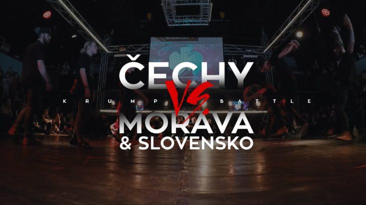ČECHY vs MORAVA & SLOVENSKO / KRUMP BATTLE / DFA 2019