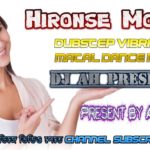 Hironse Motise (Dubstep Vibrate Matal Dance Mix) Dj AH Present –