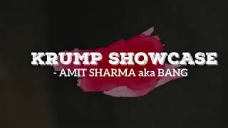 Mann Bharrya | Krump Showcase | Amit sharma aka Bang | FDC