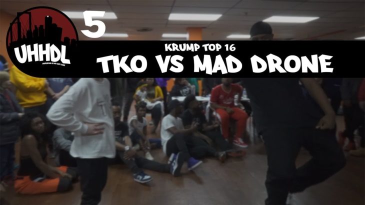 TKO vs Mad Drone | Krump Top 16 | Underground Hip Hop Dance League #UHHDL