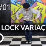 TUTORIAL LOCK VARIAÇOES | Aprenda a dançar locking | Learn to dance Locking #01 -BLACK-A TV