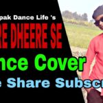 Yo Yo Honey Singh : Dheere Dheere se | Dubstep mix | Dance Video | Choreography By Deepak | D.D.L