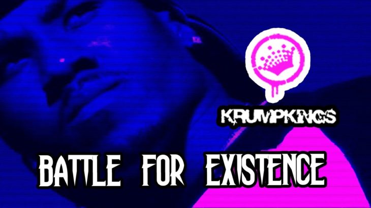 Battle for Existence (preview) by KRUMP KINGS / Krump