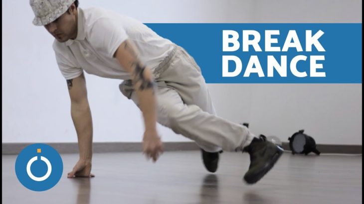 COREOGRAFÍA DE BREAK DANCE – Tutorial Paso a Paso