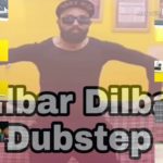 Dilbar Dilbar Dubstep//DANCE ( please like and subscribe)