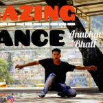 Dubstep Dance | Cover By ANUBHAV BHATT | Rishikesh | Uttarakhand