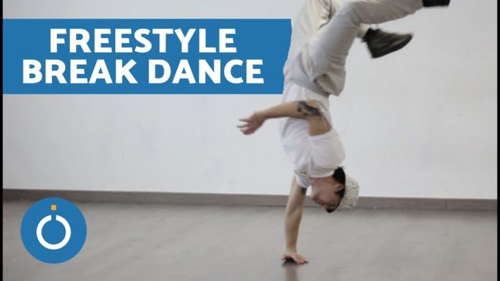 FREESTYLE BREAK DANCE – Coreografía básica