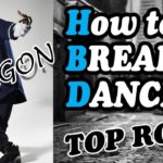 【ドラゴンのHow to BREAK DANCE #1】