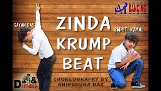 Zinda  Krump Beat mix | Choreography By Aniruddha Das| Perform By Smriti Kayal & Sayan Das