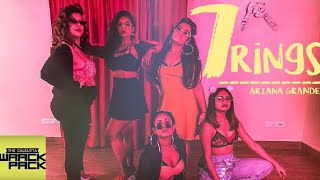 Ariana Grande – 7 rings | The Calcutta Waack Pack |