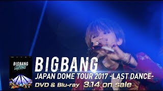 BIGBANG – FANTASTIC BABY (JAPAN DOME TOUR 2017 -LAST DANCE-)