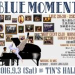Bebop Dance Event &  Jazz Live –  BLUE MOMENT Vol.6  2016/09/03