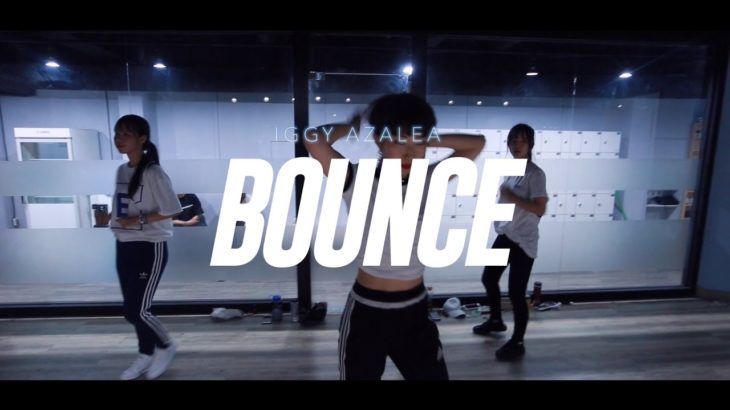 E DANCE STUDIO | JEI (J waack) | CHOREOGRAPHY CLASS | IGGY AZALEA | BOUNCE