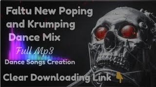 Faltu | Title Track | Poping and Krumping Dance Mix | Dance Songs Creation