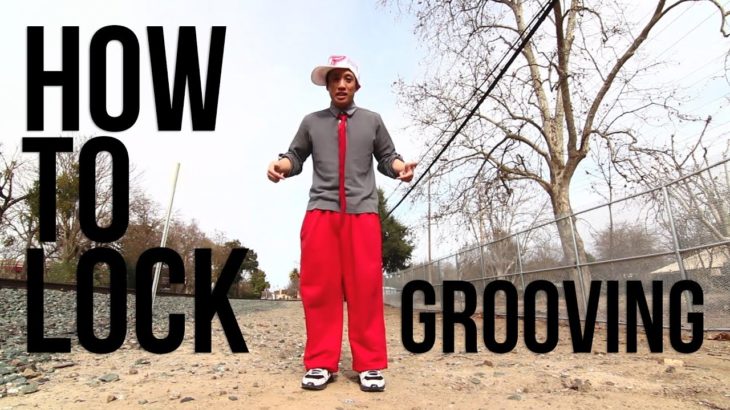 How to Lock | Locking Groove | Lil B(Groovmekanex/Academy of Villains)