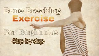How to do bone breaking|| Exercises for bone breaking