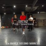 IBUKI” 7 rings / Ariana Grande “@En Dance Studio SHIBUYA
