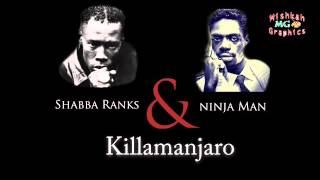 ❖ Killamanjaro Sound System ft. Shabba Ranks & Ninja Man, (Reggae Dance) Explicit Audio