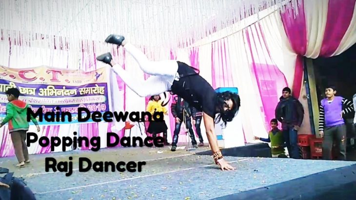 Main Deewana || Ganesh Hagde || Dubstep Dance || Popping Dance || Raj Dancer