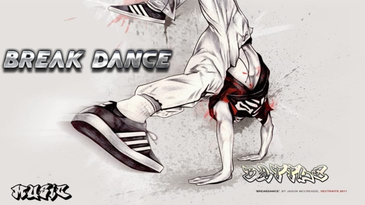 Musica para bailar Break Dance | Music break dance | Estyle RB |