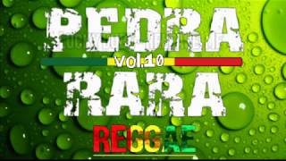 Pedras Raras vol.10 – The Best Of Reggae _ Os Melhores Reggae Limpos  [ Reggae Recordações ]