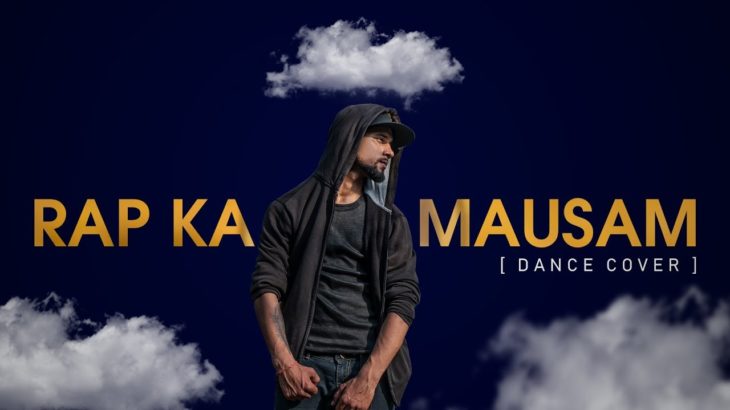 Rap Ka Mausam | RAGA | Dance Video | MJ Krump Bull