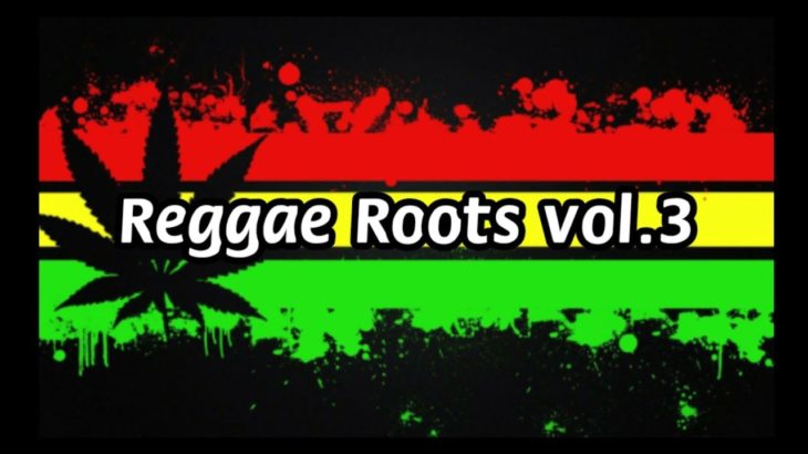 Reggae Roots vol.3 – The Best Of Reggae _ Cd Reggae Collection [ Reggae Recordações ]