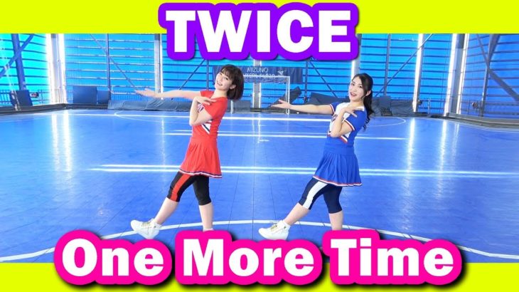 TWICE「One More Time」Dance Cover.【踊ってみた】/ 트와이스