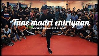 Tune Maari Entriyaan – Supahit Locking | Urban Dance Week 5 | Pune 2017