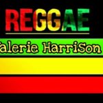 Valerie Harrison – The Best Of Reggae _ Os Melhores Reggae Limpos [ Cd Reggae Collection  ]